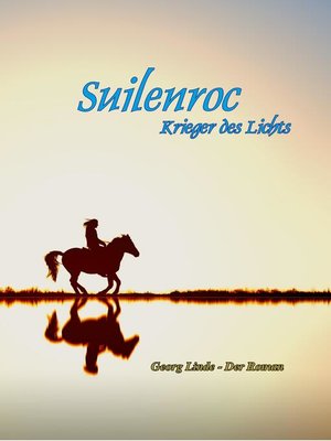cover image of Suilenroc--Krieger des Lichts